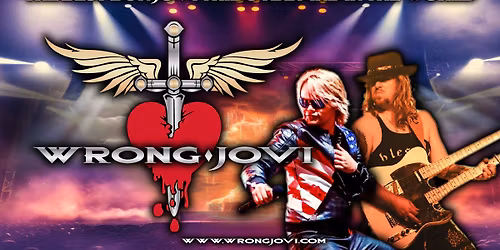 Wrong Jovi - The Best Bon Jovi Tribute Band In The World!