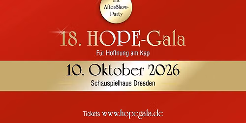 18. HOPE-Gala Dresden mit AfterShow-Party
