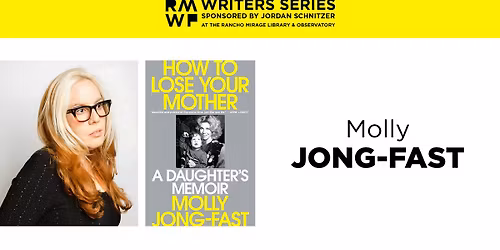RMWF Writers Series Presents Molly Jong-Fast