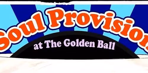 HalloWoon Soul Provision ~ Sat 25 Oct ~ The Golden Ball