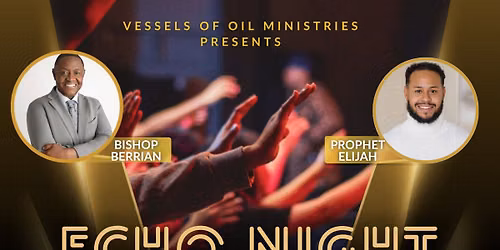 ECHO NIGHT OF WORSHIP