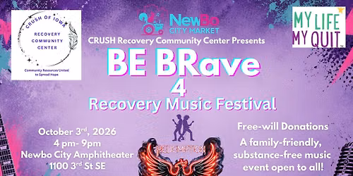 4th Annual BE BRave Recovery Music Festival Featuring Redemption, 7ARK, and DJ Bryan Lee
