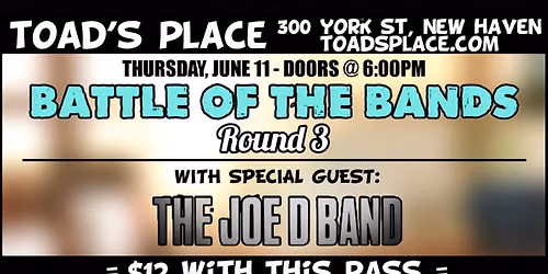 JDB LIVE FROM TOADS PLACE BATTLE OF THE BANDS ROUND 3!