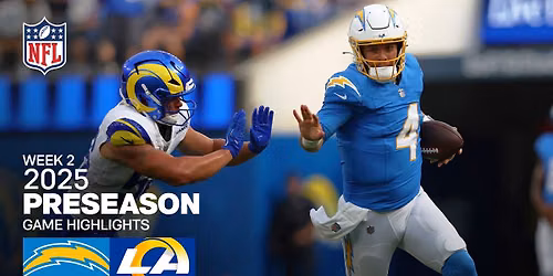 NFL Preseason: Los Angeles Chargers vs. Los Angeles Rams