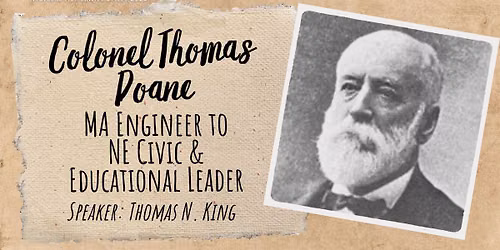 Echoes of the Heartland: Colonel Thomas Doane: MA Engineer to NE Civic & Educational Leader