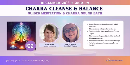 Chakra Cleanse and Balance: Guided Meditation + Chakra Sound Bath