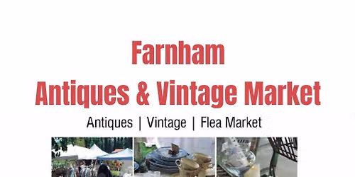 Farnham Antiques & Vintage Street Market
