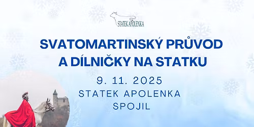 Svatomartinsk\u00fd pr\u016fvod a d\u00edlni\u010dky na statku