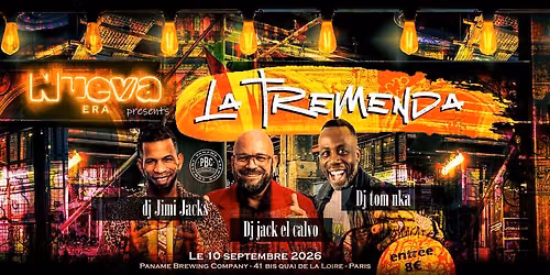 LA TREMENDA BY LA NUEVA ERA \/ DJ GUESS JACK EL CALVO \/ DJ TOM NKA \/