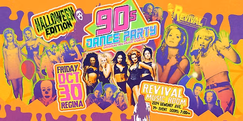 90s Dance Party Regina - Halloween Edition!