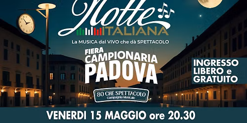 NOTTE ITALIANA - Anteprima Assoluta