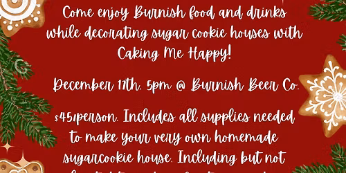 Sugar Cookie Houses and Beer - Burnish Beer Co.