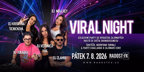 VIRAL NIGHT \u2022 RADOST FX \u2022 7.8.2026