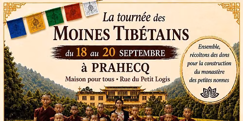 Tourn\u00e9e des moines tib\u00e9tains en France