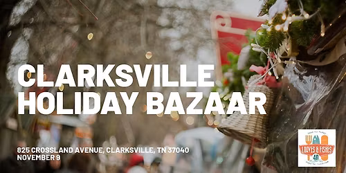 Clarksville Holiday Bazaar