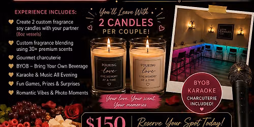 \u201cPour Decisions: A Couples Candle Experience!\u201d \ufe0f