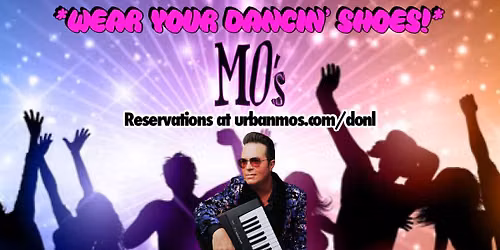 Don L\u2019s Dance Lounge at MO\u2019s!