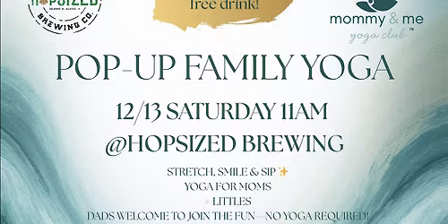 Hopsized Brewing Family Yoga Pop Up