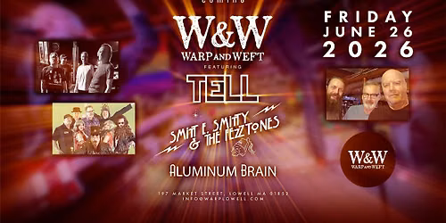 Tell \/ Smitt E. Smitty & the FezzTones \/ Aluminum Brain