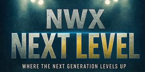 NWX NEXT LEVEL