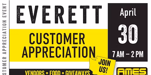 AMES Everett Customer Appreciation Event