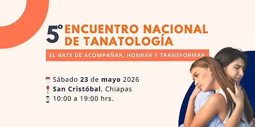 5\u00b0 Encuentro Nacional de Tanatolog\u00eda