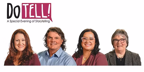 Do Tell! A Special Evening of Storytelling