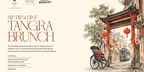Sip, Dip 'n' Dine Tangra Brunch