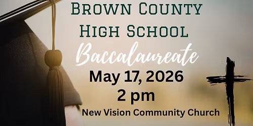\ud83c\udf93 Brown County High School Baccalaureate \ud83c\udf93