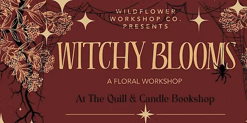 Witchy Blooms