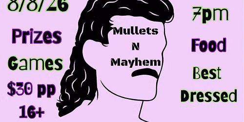Mullets N Mayhem