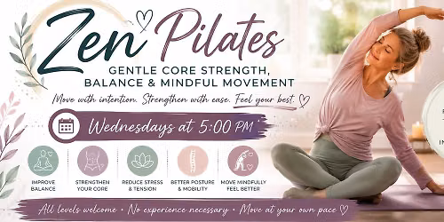 Zen Pilates: Gentle Core Strength, Balance & Mindful Movement