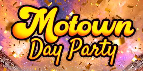 Motown Day Party: Derby