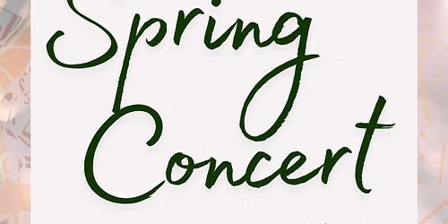 2026 Spring Concert: Shades of Spring