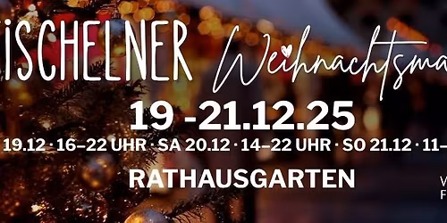 Fischelner Weihnachtsmarkt Rathausgarten