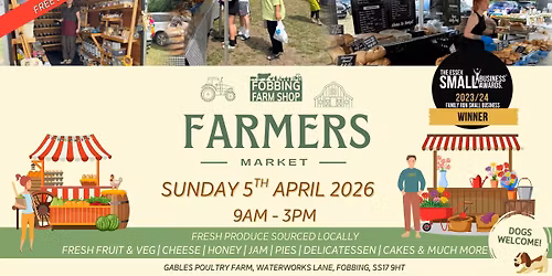 Fobbing Farmers Market - Sunday 5th April 2026!