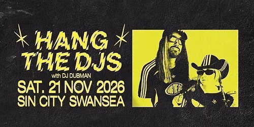 Hang The DJs