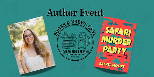 Books & Brews CKVL Presents: Rachel Moore & Safari Murder Party