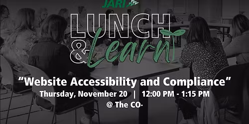 Lunch & Learn: "Website Accessibility & Compliance"