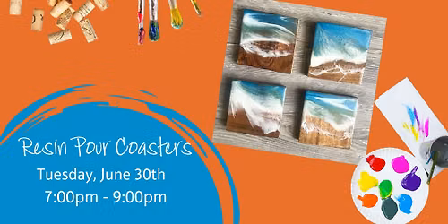 Try Something New! Play with Resin! - Resin Pour Coasters