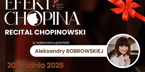 Chopin - inspiracje. Recital Aleksandry Bobrowskiej