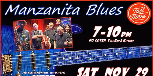 Manzanita Blues Post Thanksgiving Party at Fast Times!