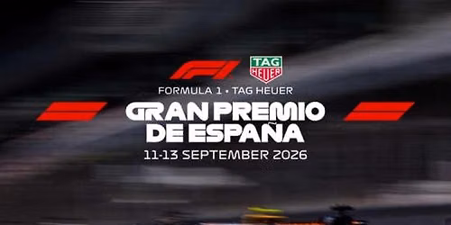 FORMULA 1 TAG HEUER GRAN PREMIO DE ESPA\u00d1A 2026