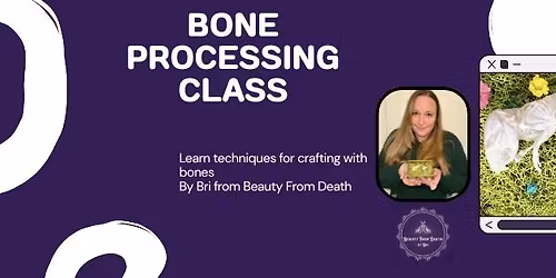Bone Processing Class