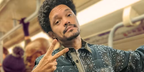 Trevor Noah: London Encore Performance