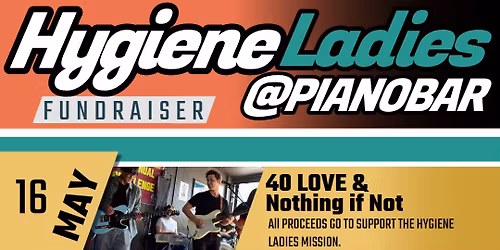 Help The Hygiene Ladies - Community Concert
