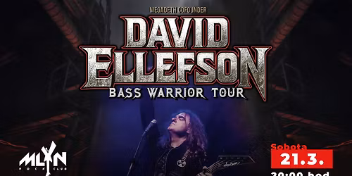 DAVID ELLEFSON (EX - MEGADETH) v RC MLYN Vr\u00fatky