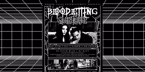 Bloodletting \u16dd Gothic Night \u16dd Dance Night