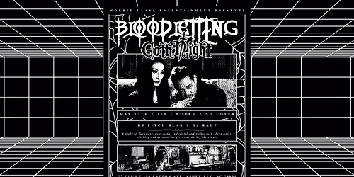 Bloodletting \u16dd Gothic Night \u16dd Dance Night