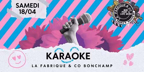 KARAOKE LA FABRIQUE BONCHAMP